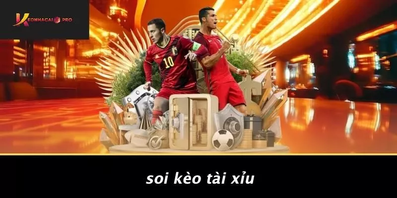 Soi Kèo Tài Xỉu