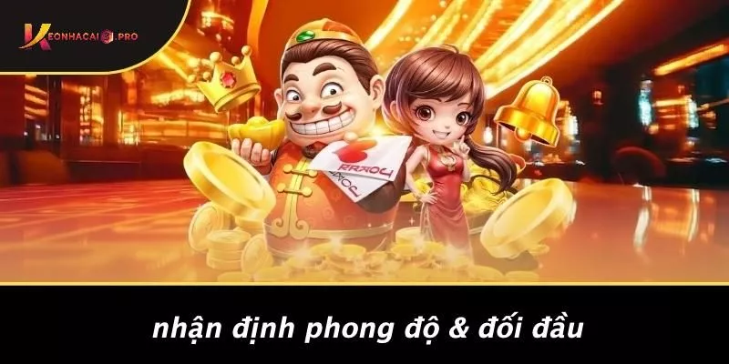 Nhận Định Phong Độ & Đối Đầu
